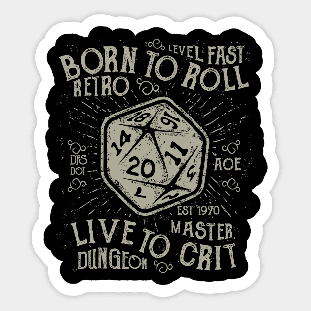 Born To Roll Sticker by artlahdesigns